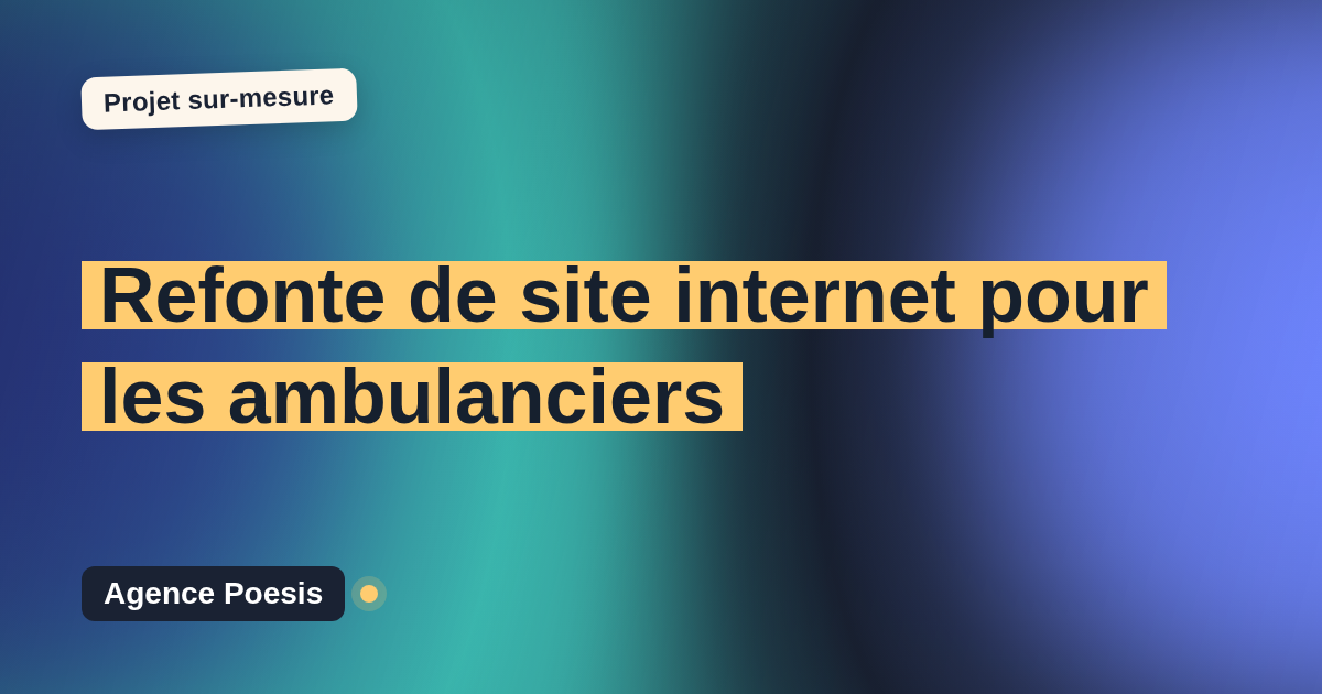 Refonte de site internet pour les ambulanciers : sur-mesure et sans dépendance