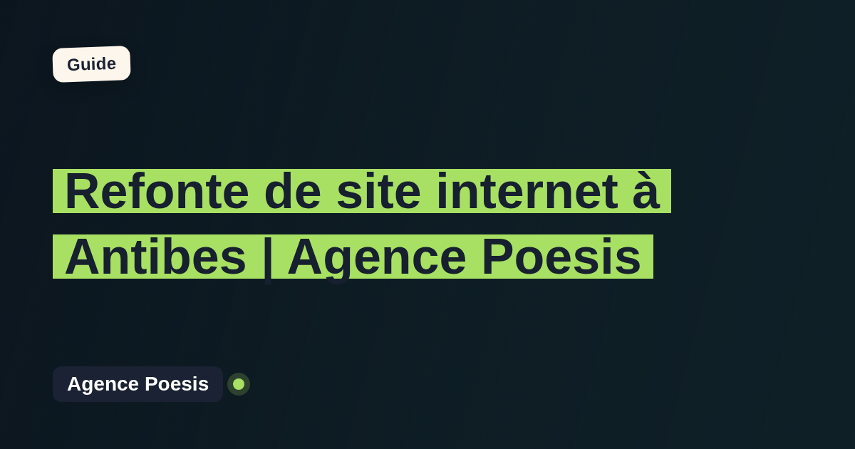 Refonte de site internet à Antibes | Agence Poesis