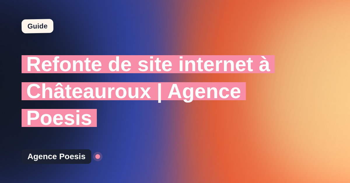 Refonte de site internet à Châteauroux | Agence Poesis