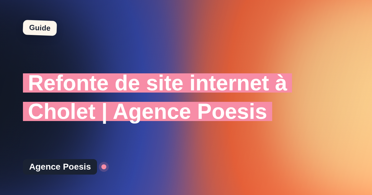 Refonte de site internet à Cholet | Agence Poesis