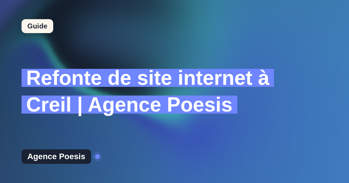 Refonte de site internet à Creil | Agence Poesis