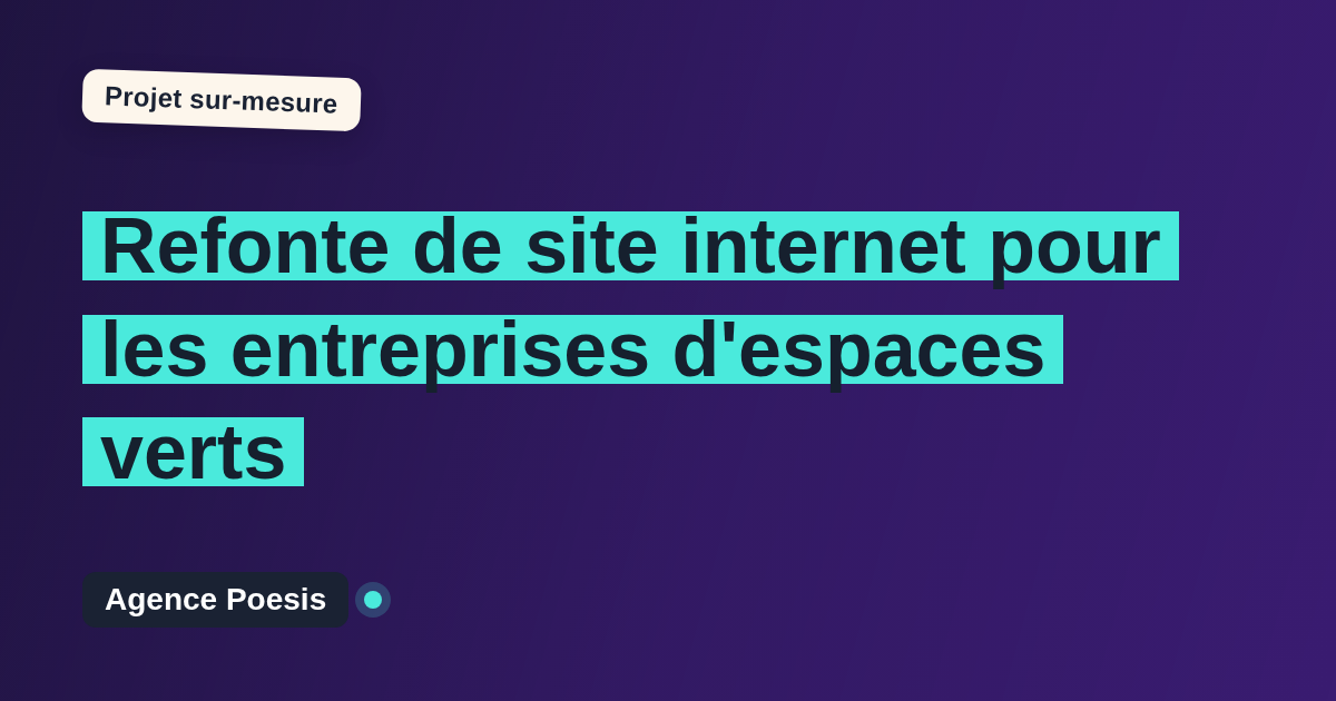 Refonte de site internet pour les entreprises d'espaces verts : sur-mesure et sans dépendance