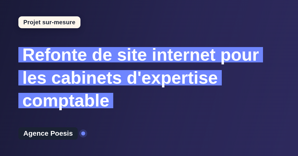 Refonte de site internet pour les cabinets d'expertise comptable : sur-mesure et sans dépendance