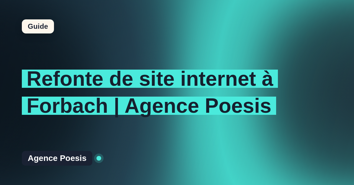Refonte de site internet à Forbach | Agence Poesis