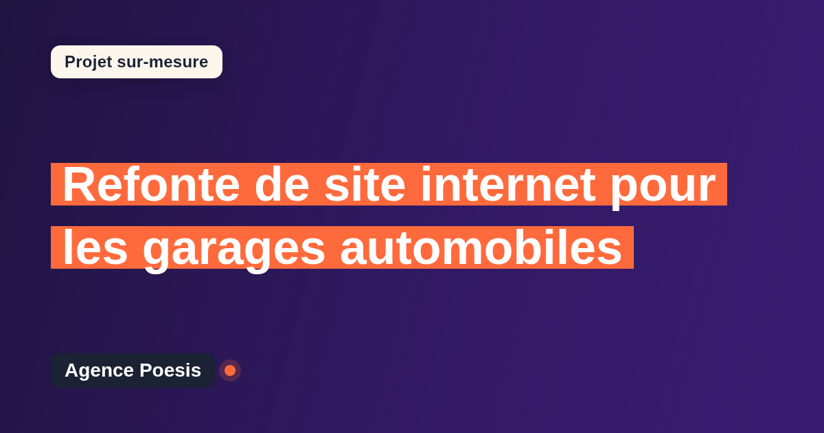 Refonte de site internet pour les garages automobiles : sur-mesure et sans dépendance