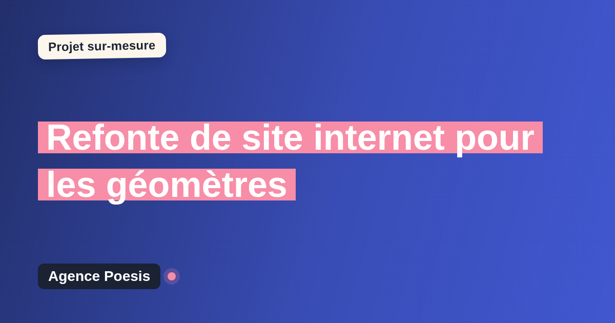 Refonte de site internet pour les géomètres : sur-mesure et sans dépendance