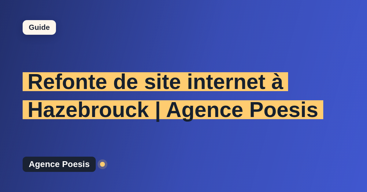 Refonte de site internet à Hazebrouck | Agence Poesis