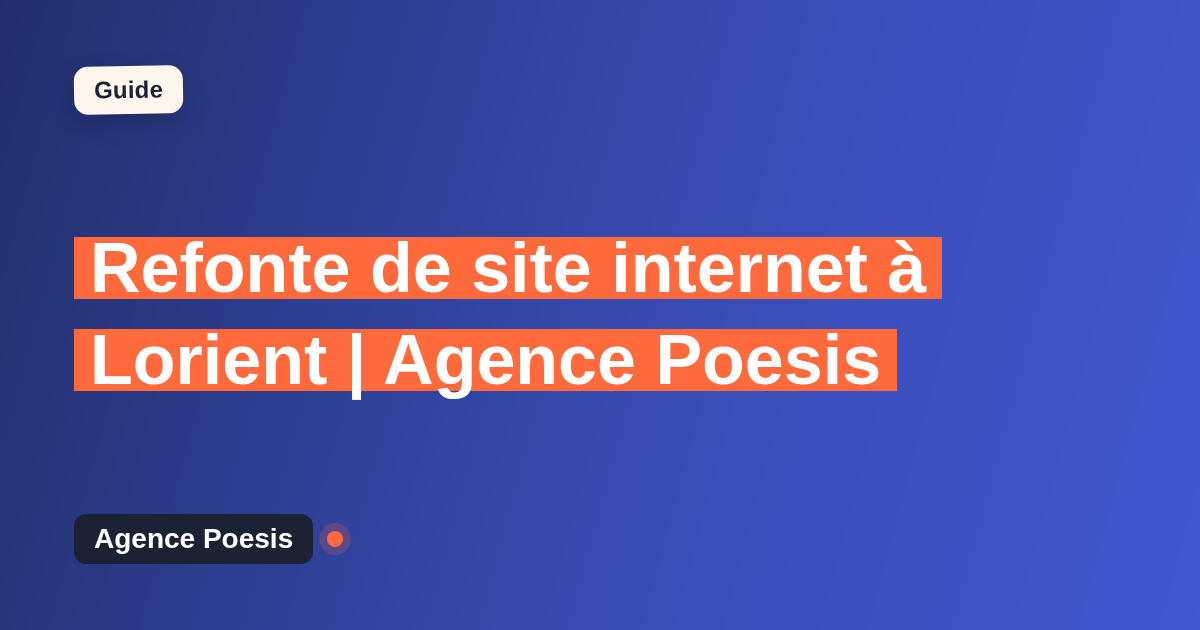 Refonte de site internet à Lorient | Agence Poesis