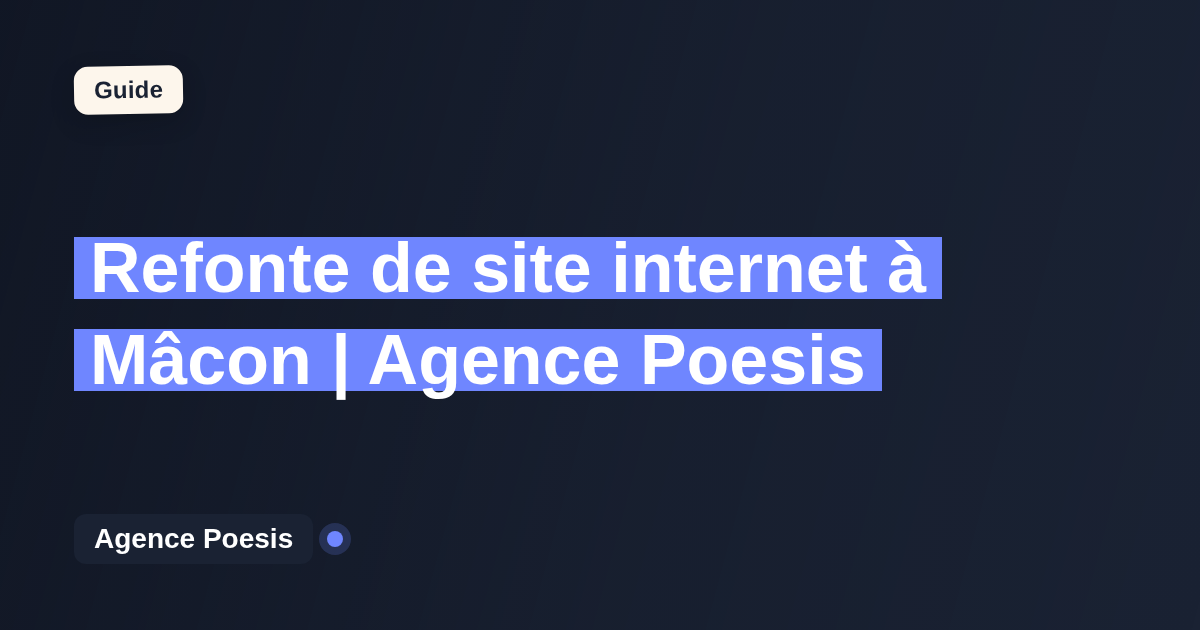 Refonte de site internet à Mâcon | Agence Poesis