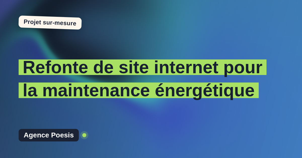 Refonte de site internet pour la maintenance énergétique : sur-mesure et sans dépendance