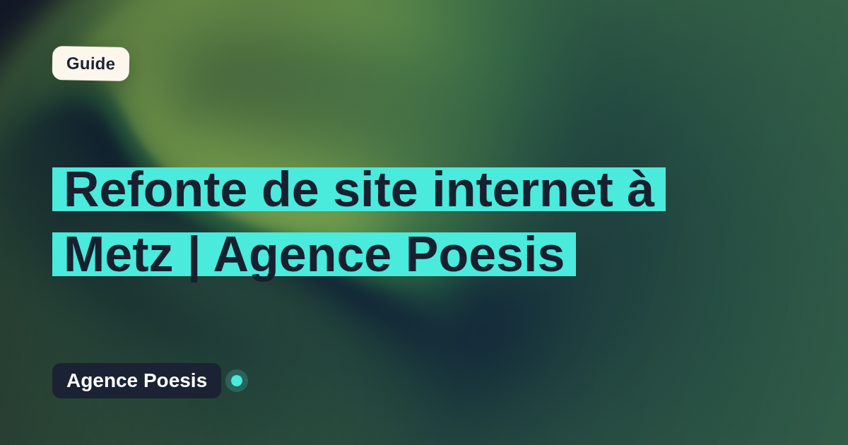 Refonte de site internet à Metz | Agence Poesis