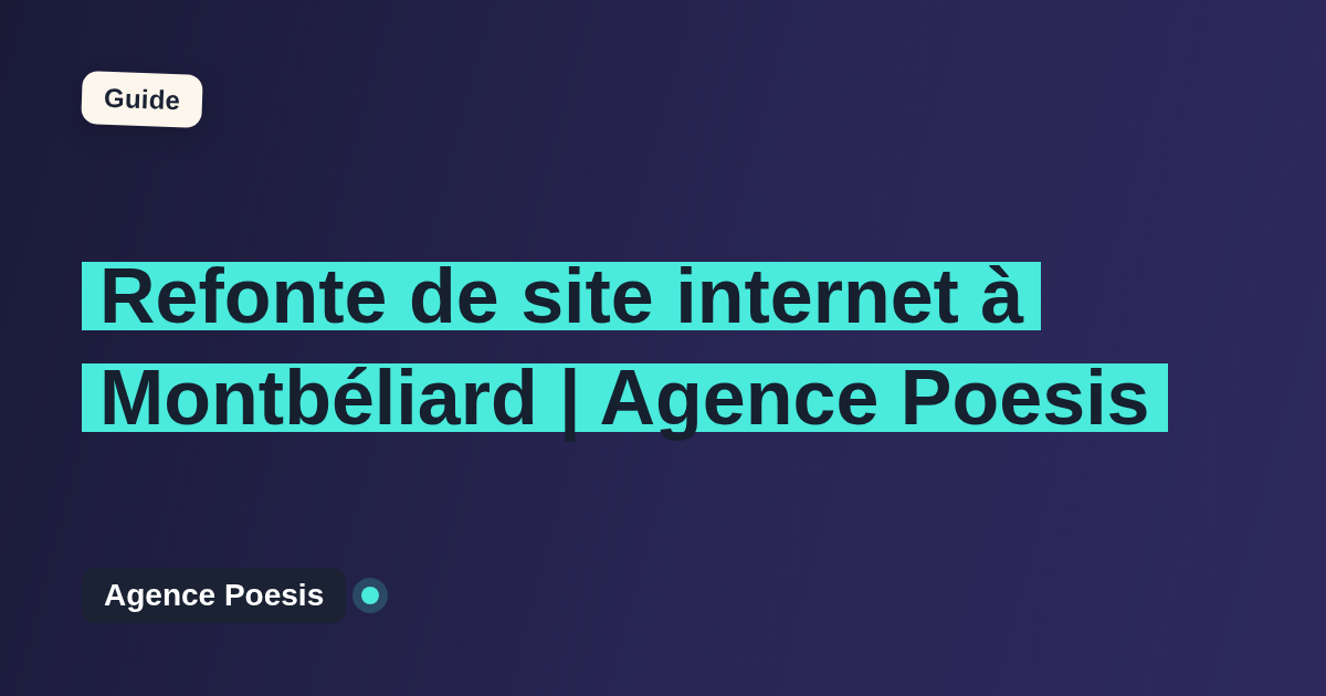 Refonte de site internet à Montbéliard | Agence Poesis