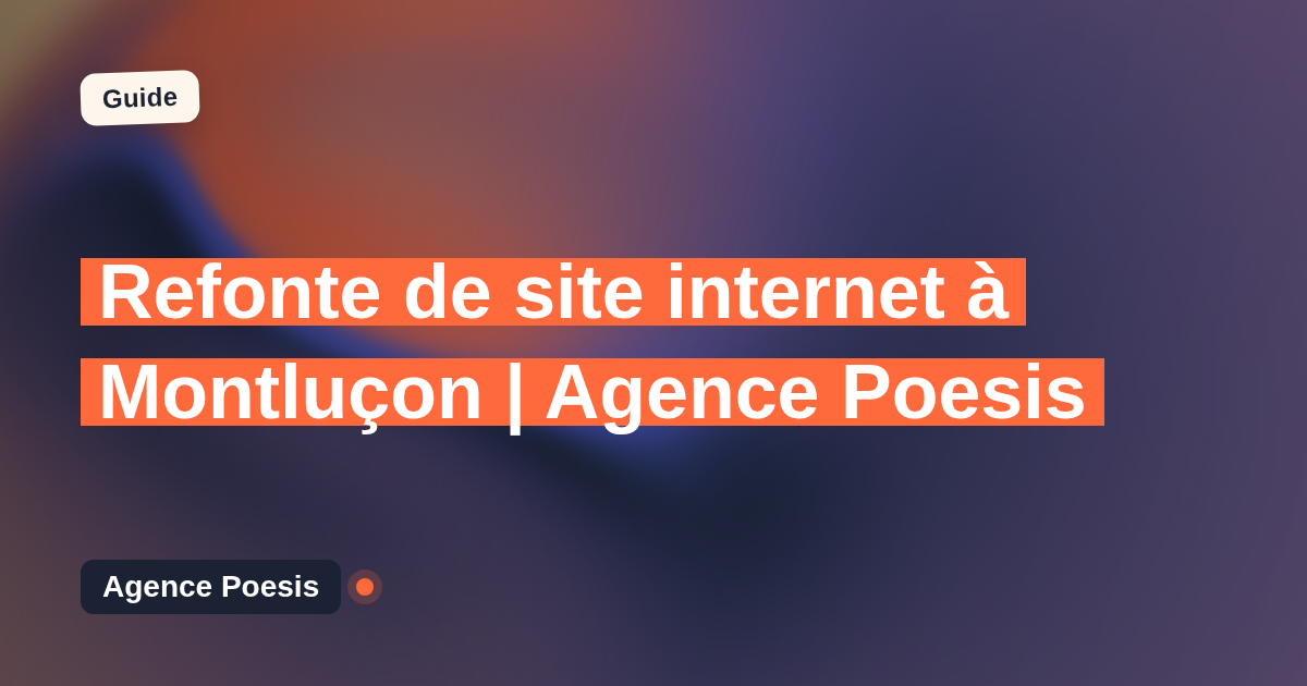 Refonte de site internet à Montluçon | Agence Poesis