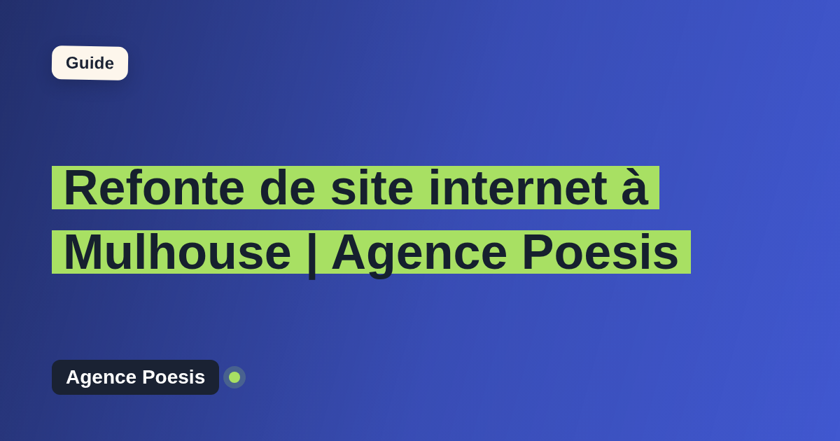 Refonte de site internet à Mulhouse | Agence Poesis