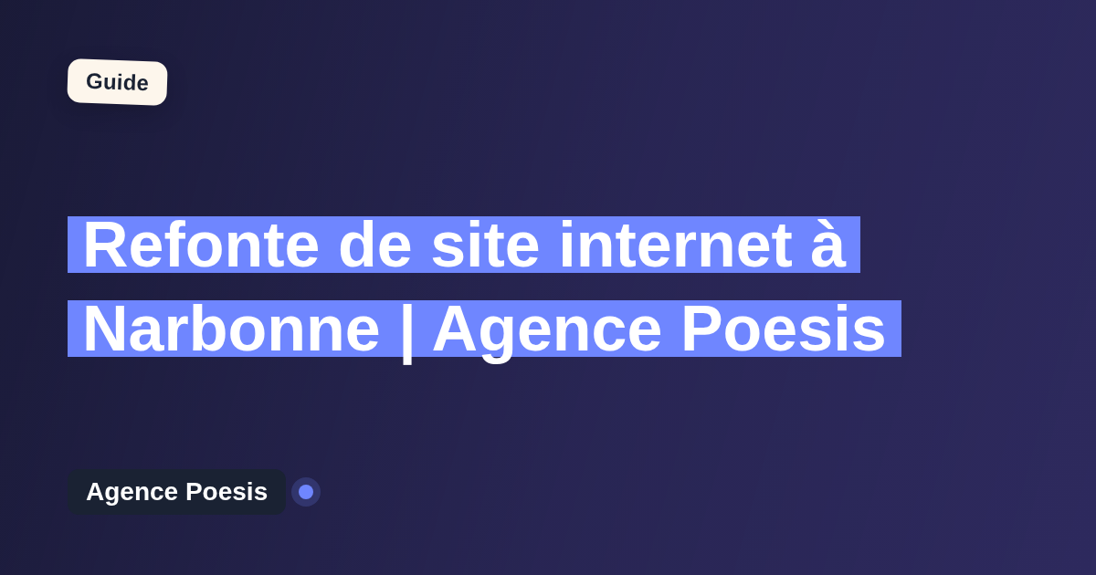 Refonte de site internet à Narbonne | Agence Poesis
