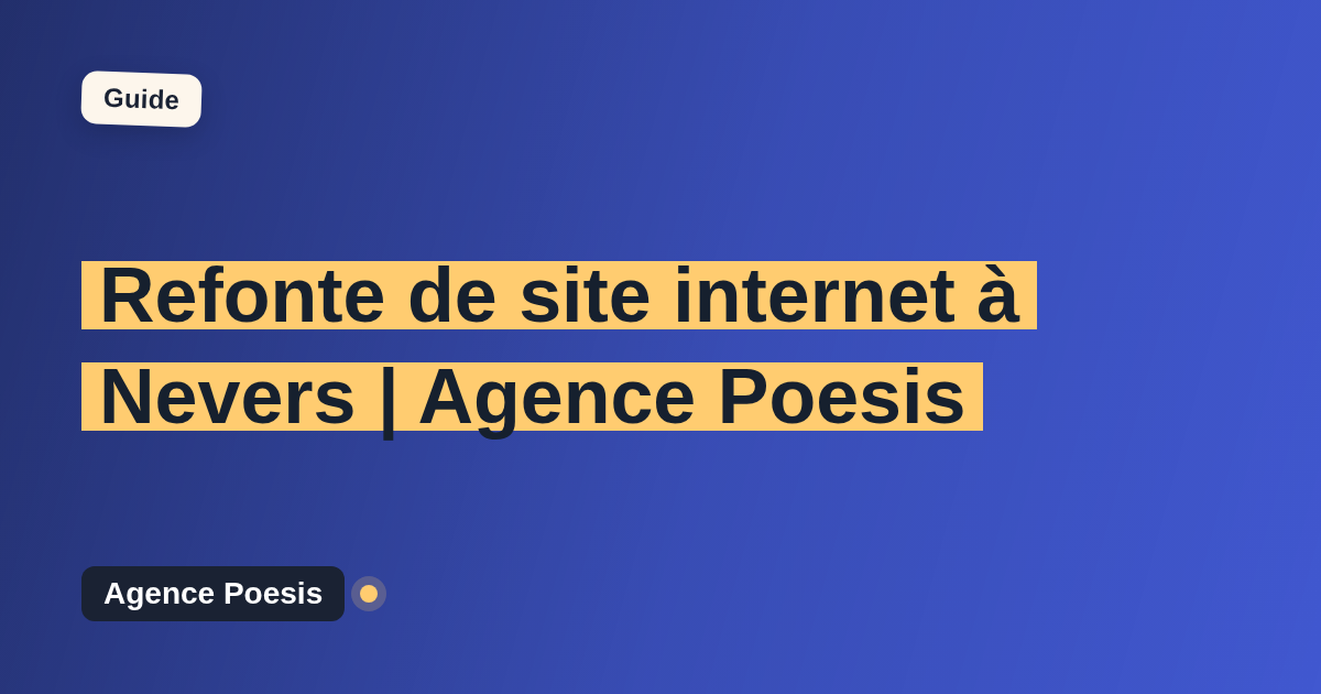 Refonte de site internet à Nevers | Agence Poesis