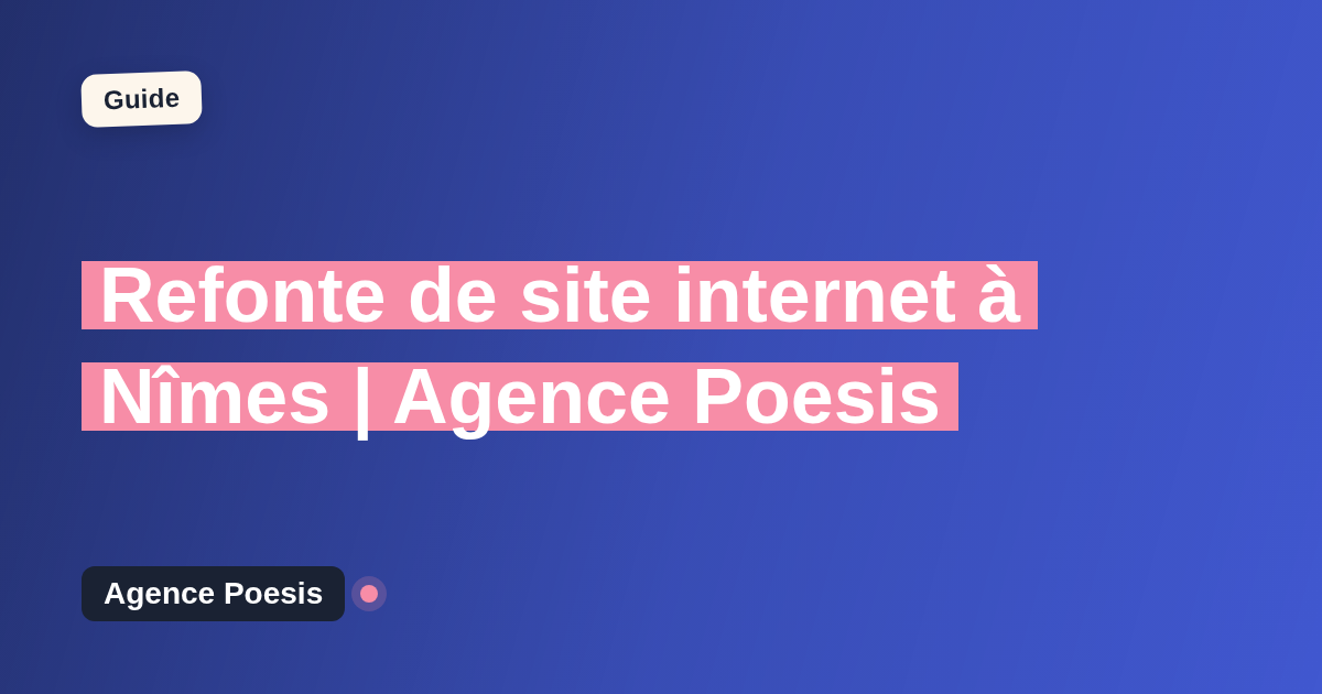 Refonte de site internet à Nîmes | Agence Poesis