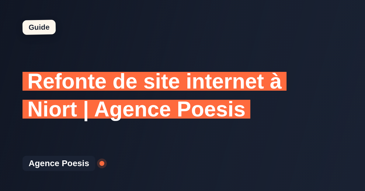 Refonte de site internet à Niort | Agence Poesis