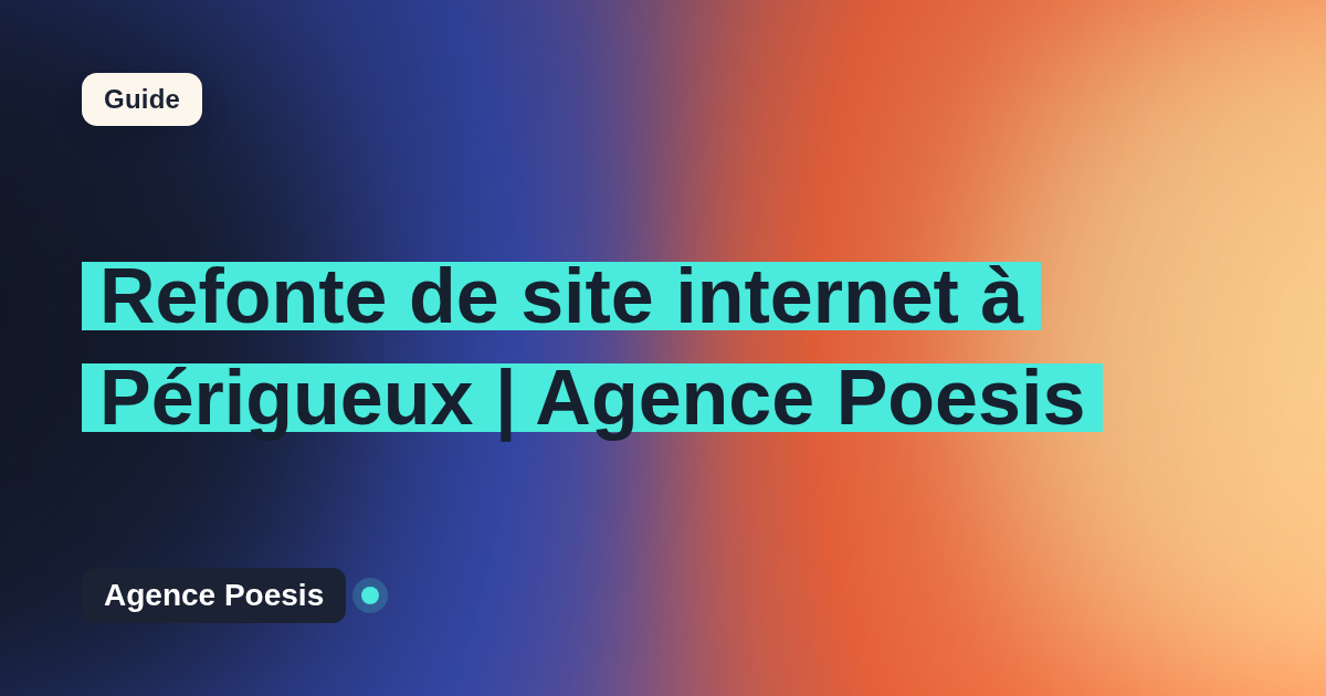Refonte de site internet à Périgueux | Agence Poesis