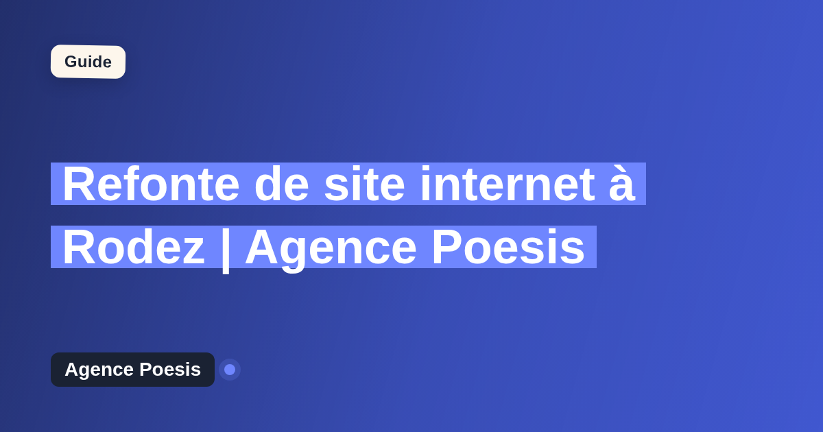 Refonte de site internet à Rodez | Agence Poesis