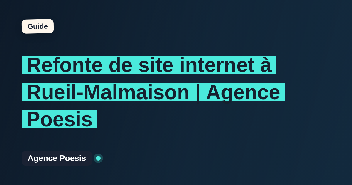 Refonte de site internet à Rueil-Malmaison | Agence Poesis