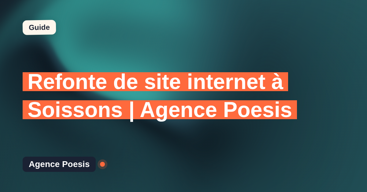 Refonte de site internet à Soissons | Agence Poesis