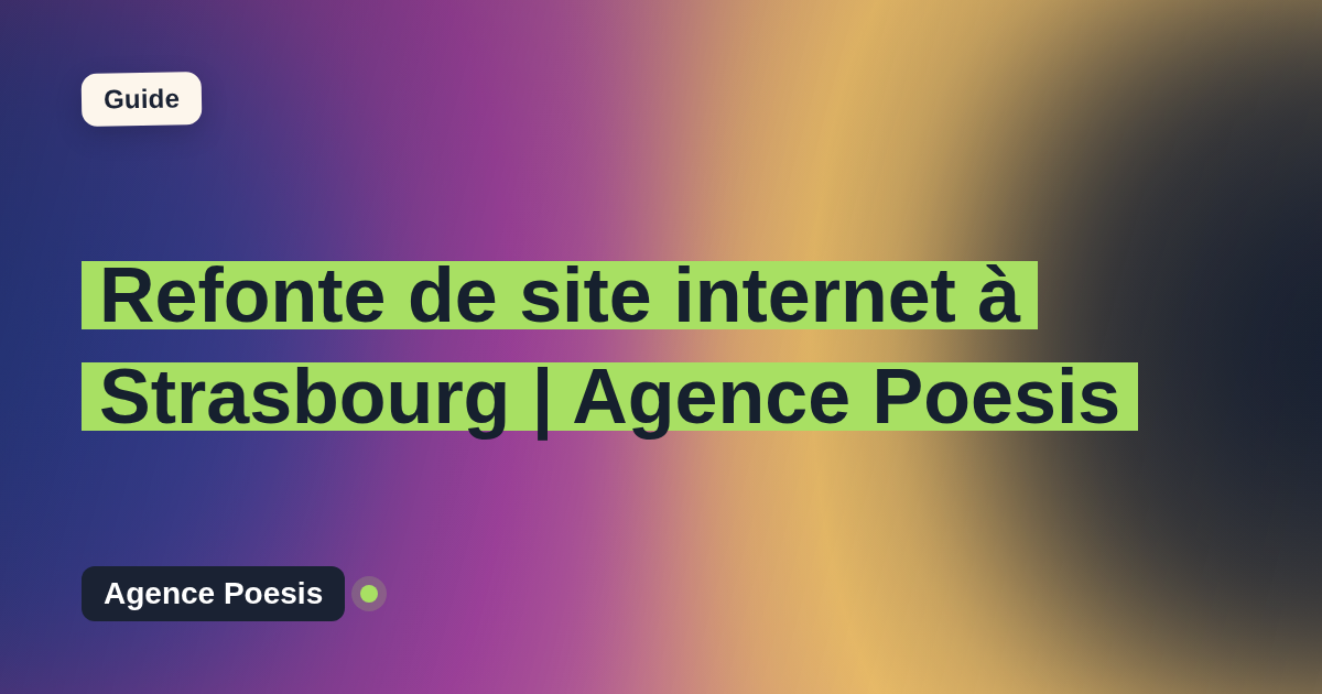 Refonte de site internet à Strasbourg | Agence Poesis