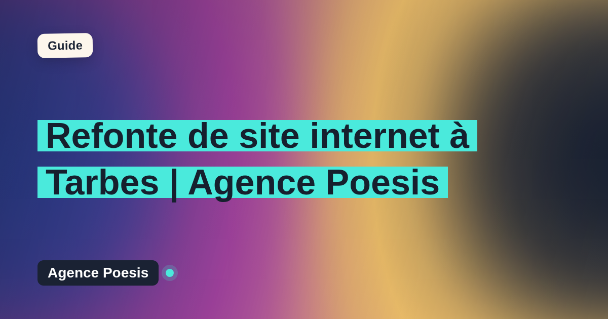 Refonte de site internet à Tarbes | Agence Poesis