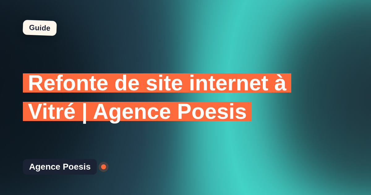 Refonte de site internet à Vitré | Agence Poesis