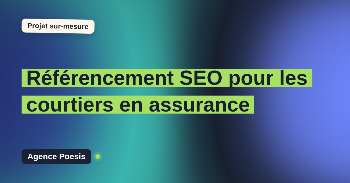 Référencement SEO pour les courtiers en assurance : sur-mesure et sans dépendance