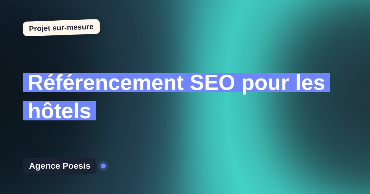 Référencement SEO pour les hôtels : sur-mesure et sans dépendance