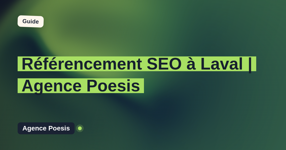 Référencement SEO à Laval | Agence Poesis