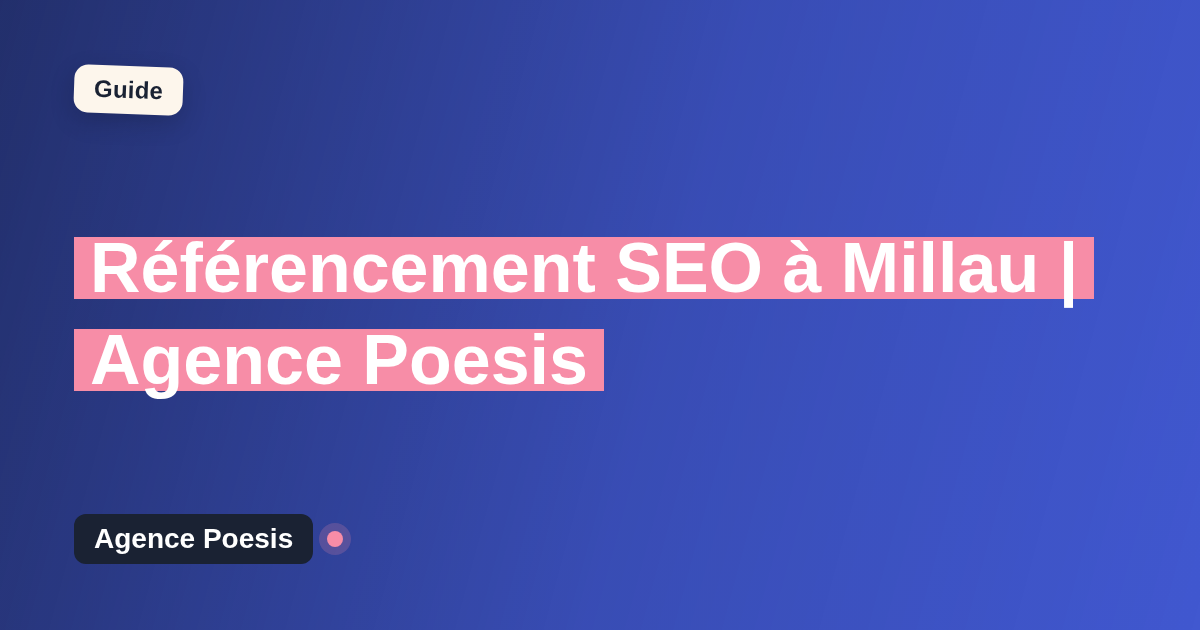 Référencement SEO à Millau | Agence Poesis