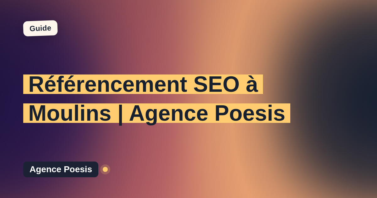 Référencement SEO à Moulins | Agence Poesis