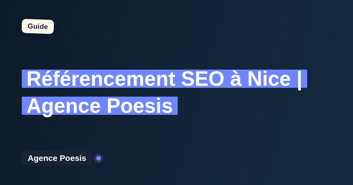 Référencement SEO à Nice | Agence Poesis