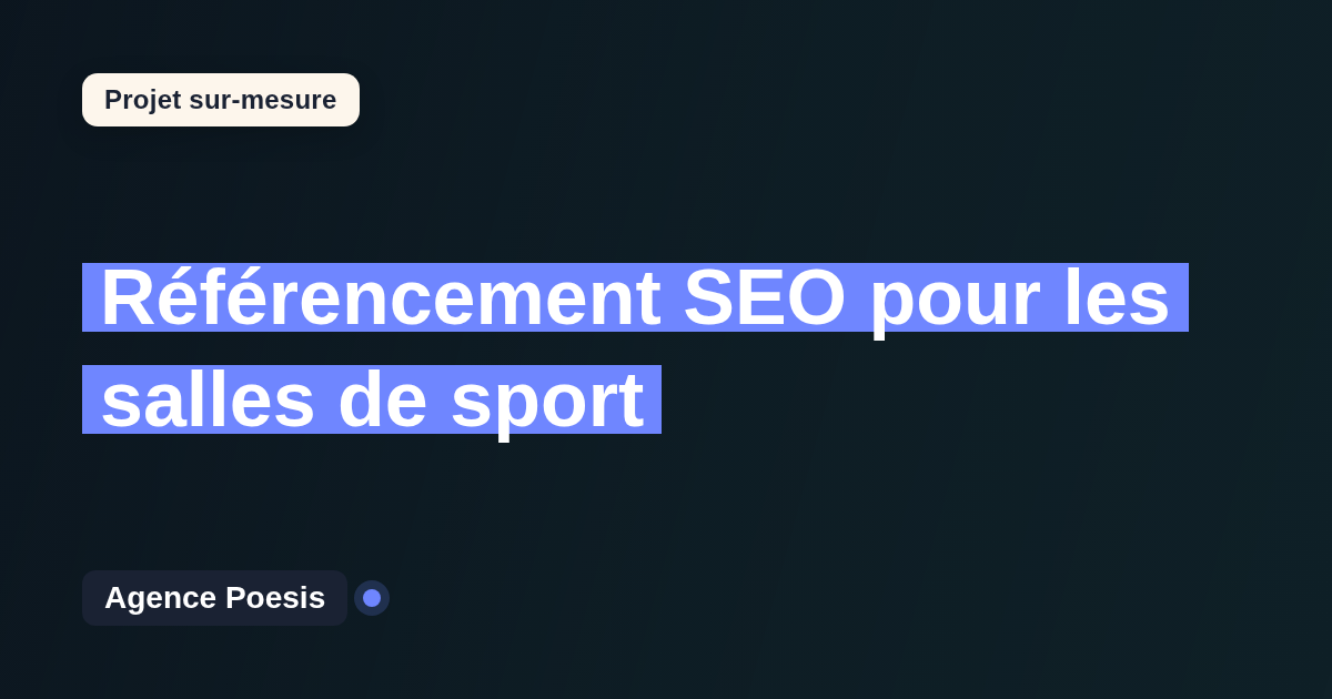 Référencement SEO pour les salles de sport : sur-mesure et sans dépendance
